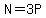 N+=+3P