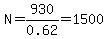 N+=+930%2F0.62+=+1500