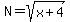 N+=+sqrt%28x%2B4%29