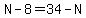 N-8=34-N
