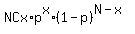 NCx%2Ap%5Ex%2A%281-p%29%5E%28N-x%29