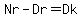 Nr-Dr=Dk