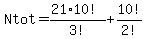 Ntot=%2821%2A10%21%29%2F3%21%2B10%21%2F2%21