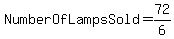 NumberOfLampsSold+=+72%2F6