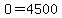 O=4500