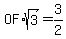 OF%2Asqrt%283%29+=+3%2F2