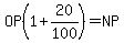 OP%281%2B20%2F100%29=NP