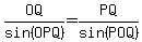 OQ%2Fsin%28OPQ%29=PQ%2Fsin%28POQ%29