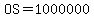 OS=1000000