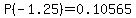 P%28-1.25%29=0.10565