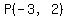 P%28-3%2C2%29