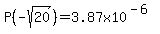 P%28-sqrt%2820%29%29=3.87x10%5E%28-6%29