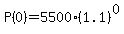 P%280%29+=+5500%281.1%29%5E0