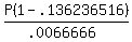 P%281-.136236516%29%2F%28.0066666%29