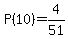 P%2810%29=4%2F51