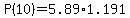 P%2810%29+=+5.89%2A1.191