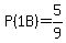 P%281B%29=5%2F9