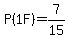 P%281F%29=7%2F15