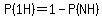 P%281H%29=1-P%28NH%29