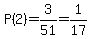 P%282%29=3%2F51=1%2F17