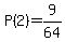 P%282%29=9%2F64