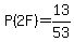 P%282F%29=13%2F53