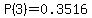 P%283%29=+0.3516