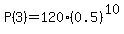 P%283%29=120%280.5%29%5E10