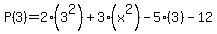 P%283%29=2%283%5E2%29%2B3%28x%5E2%29-5%283%29-12