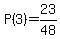 P%283%29=23%2F48