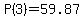 P%283%29=59.87
