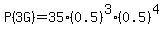 P%283G%29=35%2A%280.5%29%5E3%280.5%29%5E4