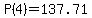 P%284%29=137.71