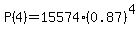 P%284%29=15574%2A%280.87%29%5E4