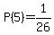 P%285%29=1%2F26