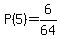 P%285%29=6%2F64