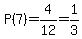 P%287%29=4%2F12=1%2F3