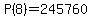 P%288%29=245760