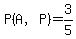 P%28A%2CP%29=3%2F5