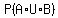 P%28A+%2AU%2A+B%29