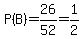 P%28B%29=26%2F52=1%2F2