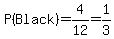 P%28Black%29=4%2F12=1%2F3