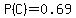 P%28C%29=0.69