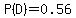 P%28D%29=0.56