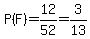P%28F%29=12%2F52=3%2F13