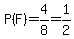 P%28F%29=4%2F8=1%2F2