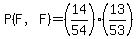 P%28F%2CF%29+=%2814%2F54%29%2813%2F53%29