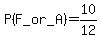 P%28F_or_A%29=10%2F12