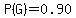 P%28G%29=0.90