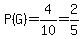 P%28G%29=4%2F10=2%2F5